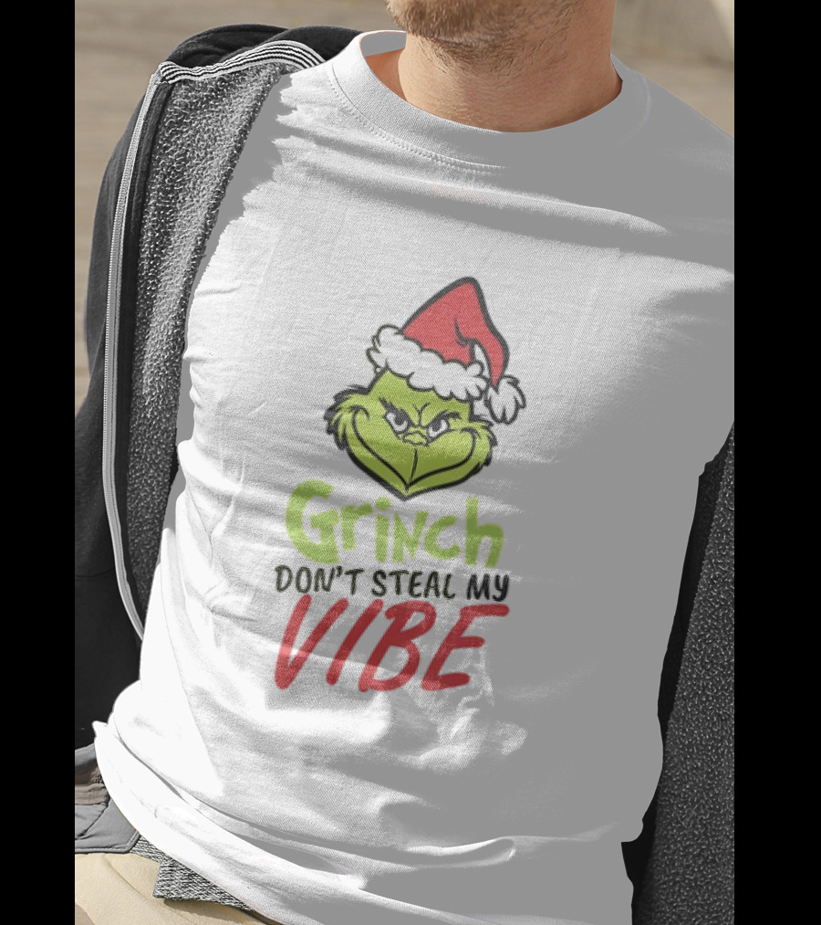 Grinch Don’t Steal My Vibe Christmas Santa Hat T-Shirt