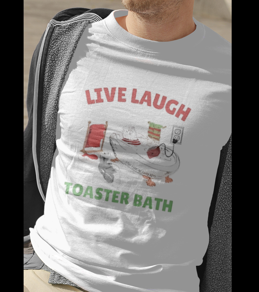 Live Laugh Toaster Bath Santa Christmas T-Shirt