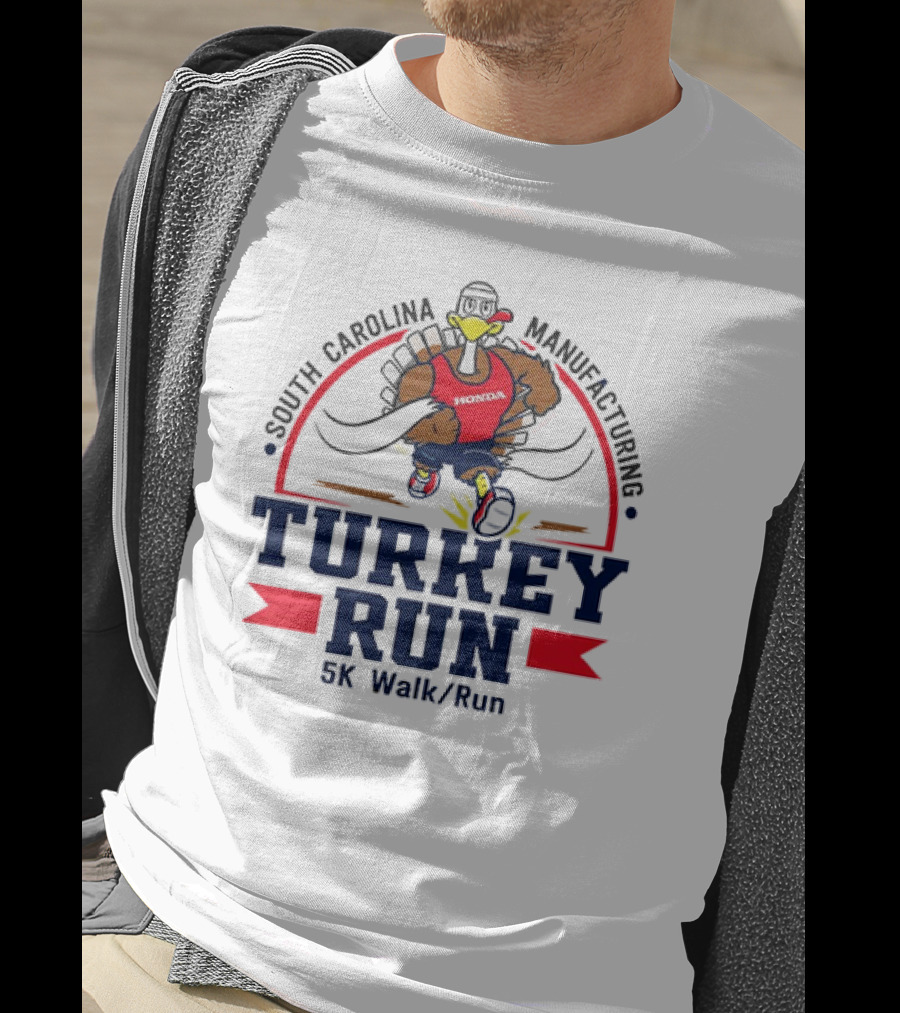 South Carolina Manufacturing Honda Turkey Run 5K Walk/Run T-Shirt