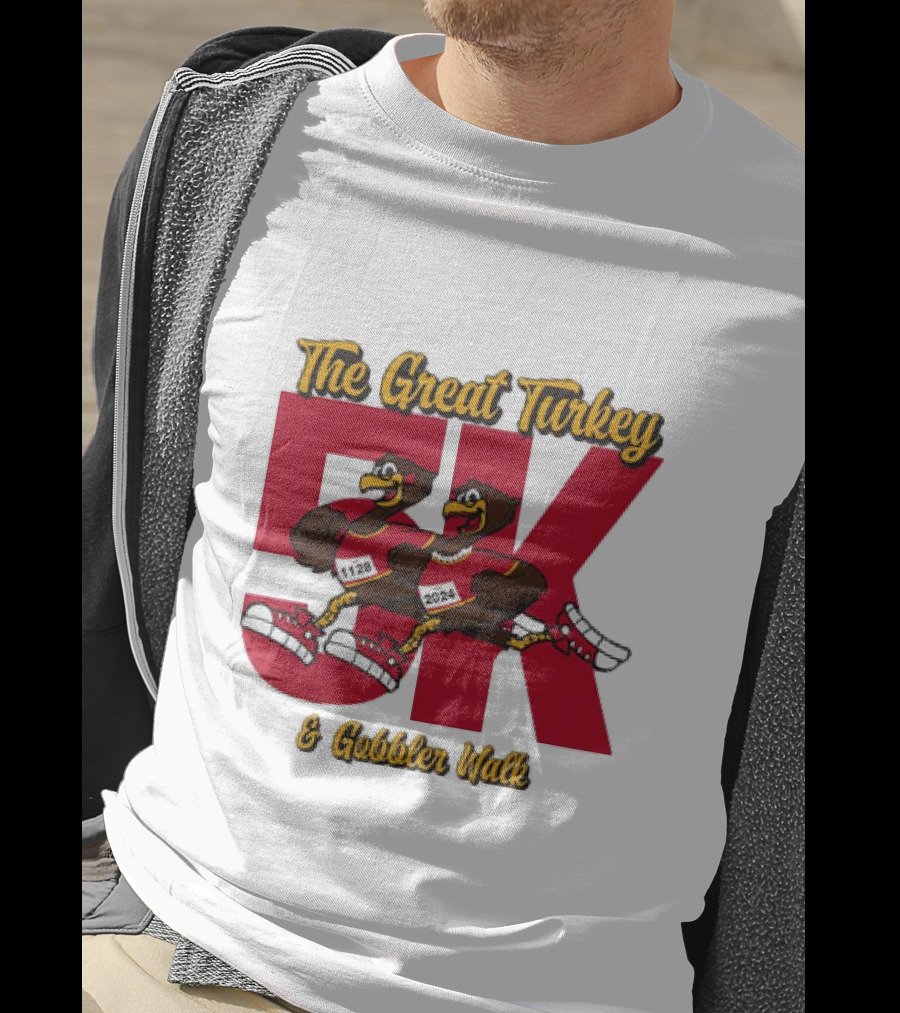 The Great Turkey And Gobbler Walk 5K T-Shirt