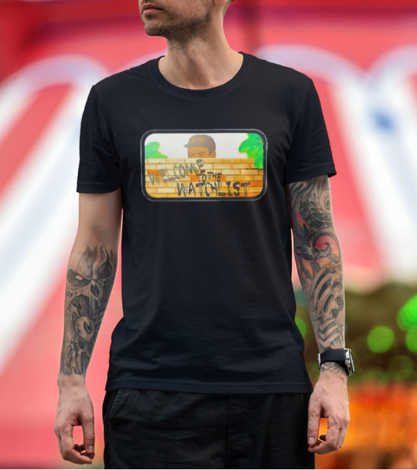 Premium T-Shirt: ATF Guy Fence Peeking Welcome to the Watchlist T-Shirt ATF Guy Fence Peeking Welcome to the Watchlist T-Shirt
