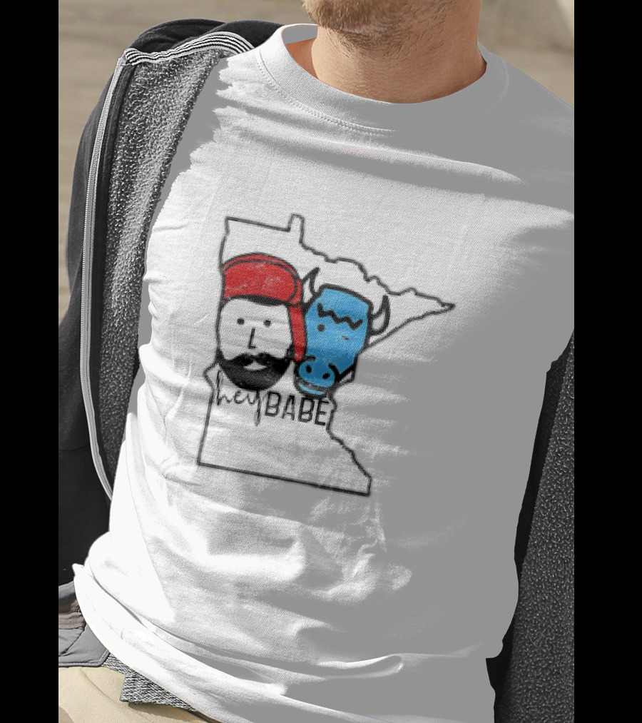 Hey Babe Cute Paul Bunyan Ox Minnesota Meme T-Shirt