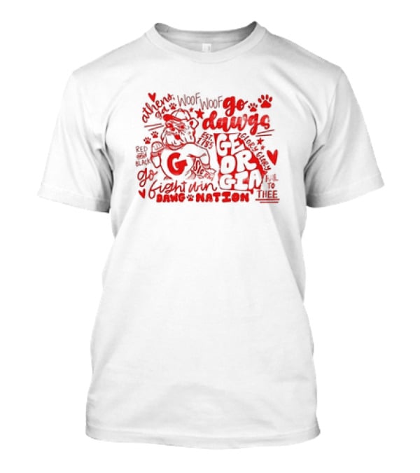 Go Dawgs Georgia Athens Fight Win Dawg Nation Fall To Thee Woof Woof T-Shirt