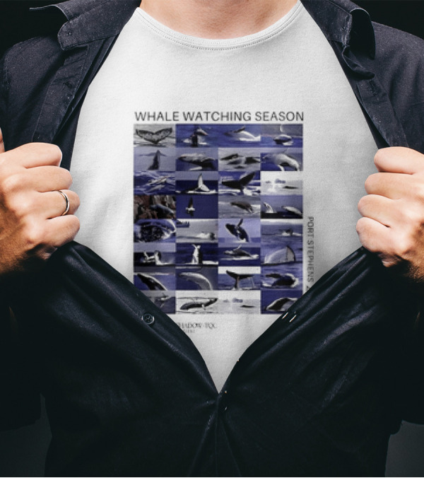 WHALE WATCHING SEASON PORT STEPHENS 2024 MOONSHADOW TQC CRUISES T-Shirt