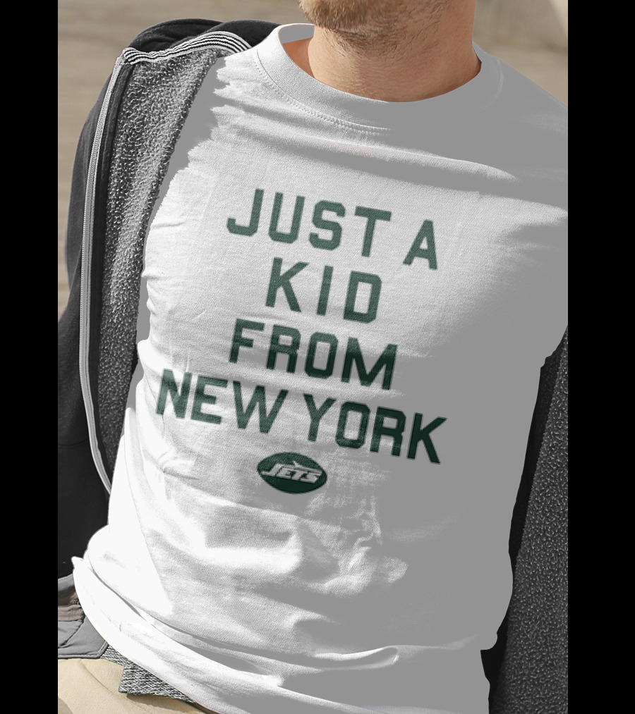 Just A Kid From New York Jets NFL Football T-Shirt
