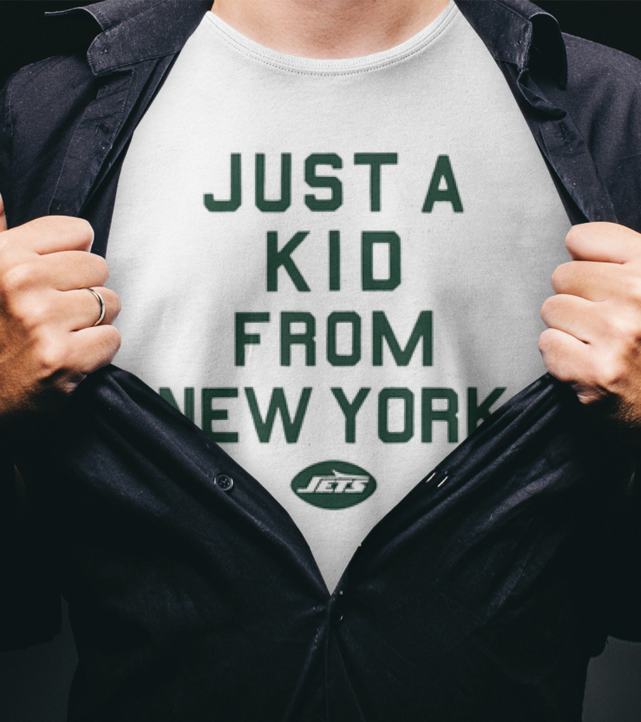 Just A Kid From New York Jets NFL Football T-Shirt