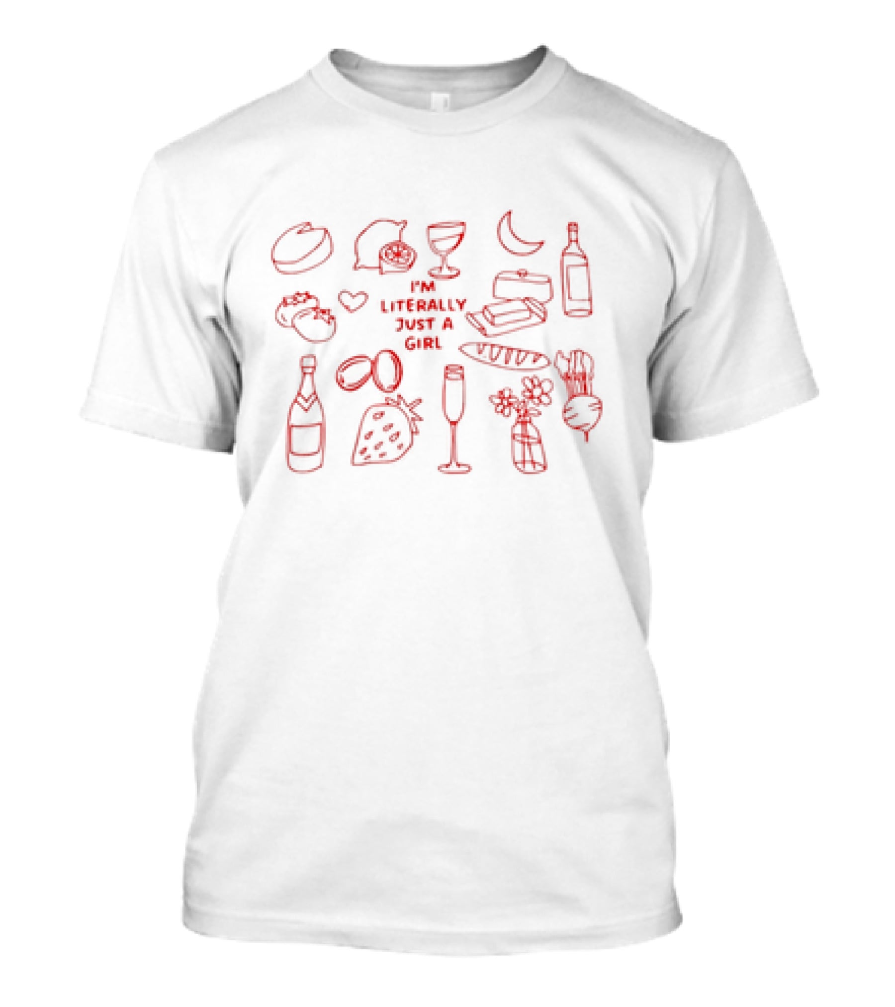 I'm Literally Just A Girl With Wine, Cheese, And Strawberries T-Shirt