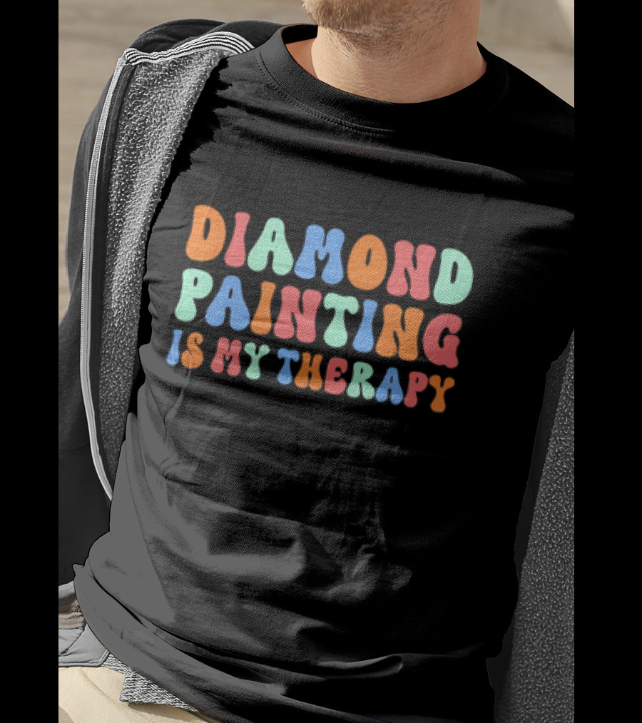 Diamond Painting Is My Therapy Colorful Retro T-Shirt