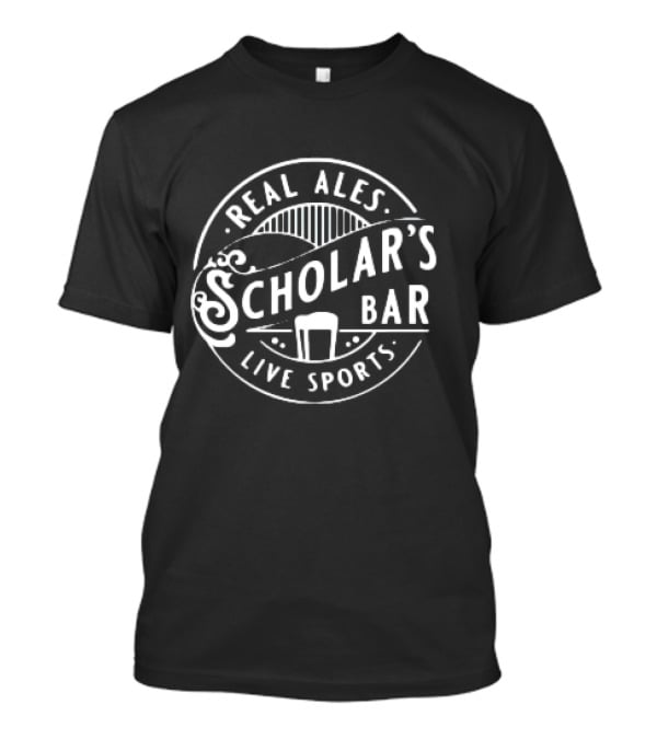 Real Ales Scholar's Bar Live Sports T-Shirt