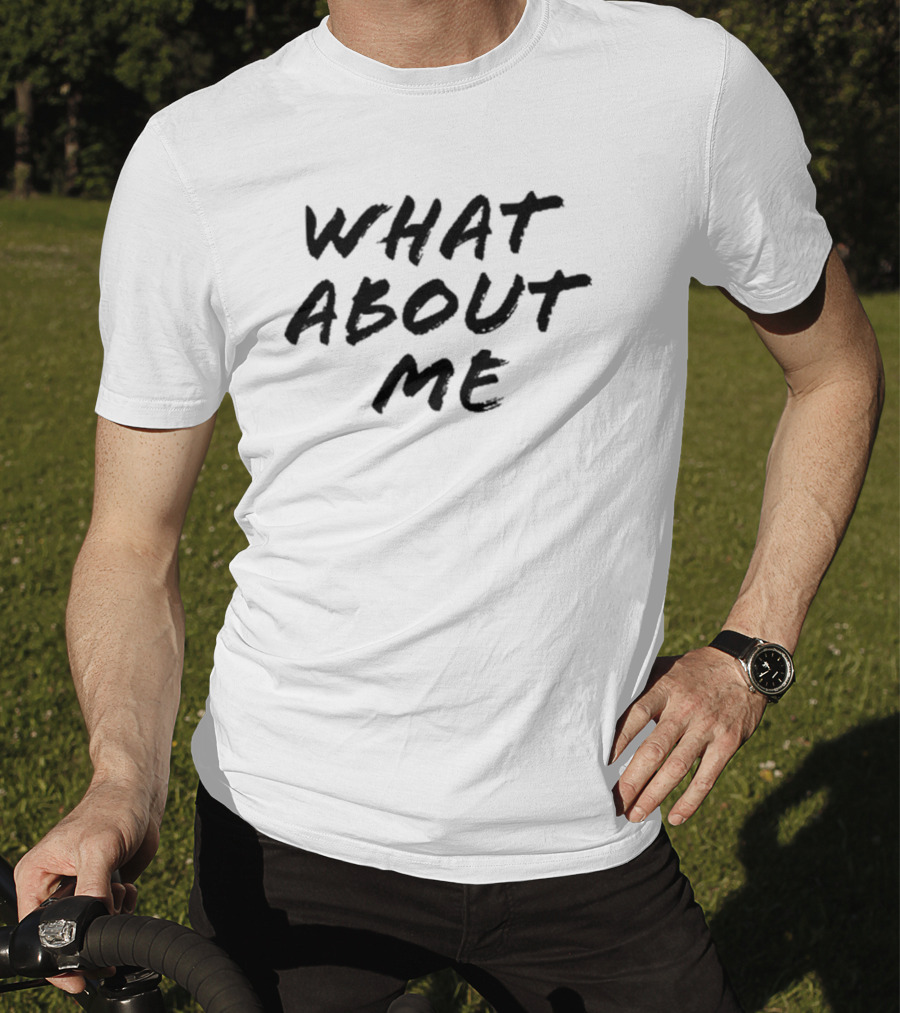 Britani Bateman What About Me Wearable T-Shirt