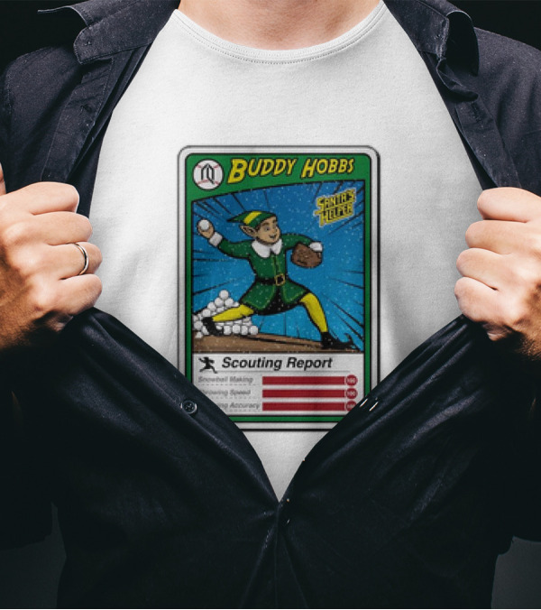 Buddy Hobbs Santa’s Helper Scouting Report Snowball Making Throwing Speed Accuracy T-Shirt