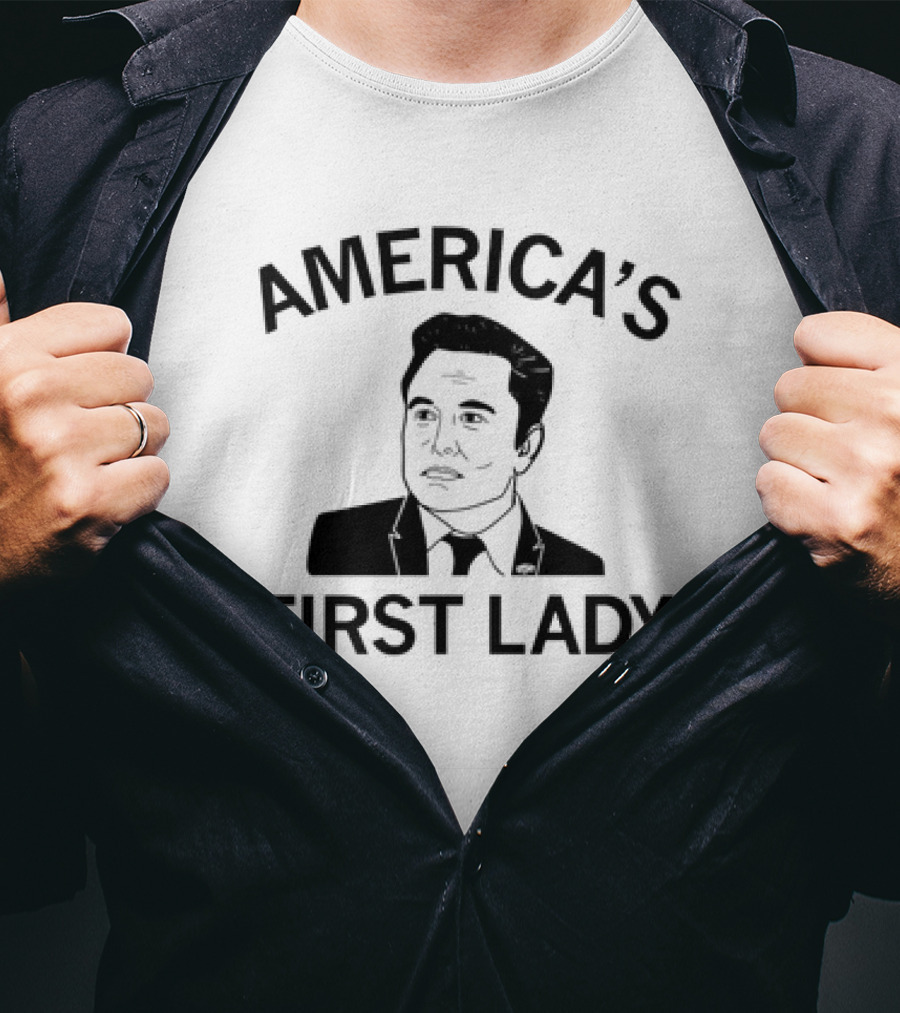 America's First Lady Elon Musk T-Shirt