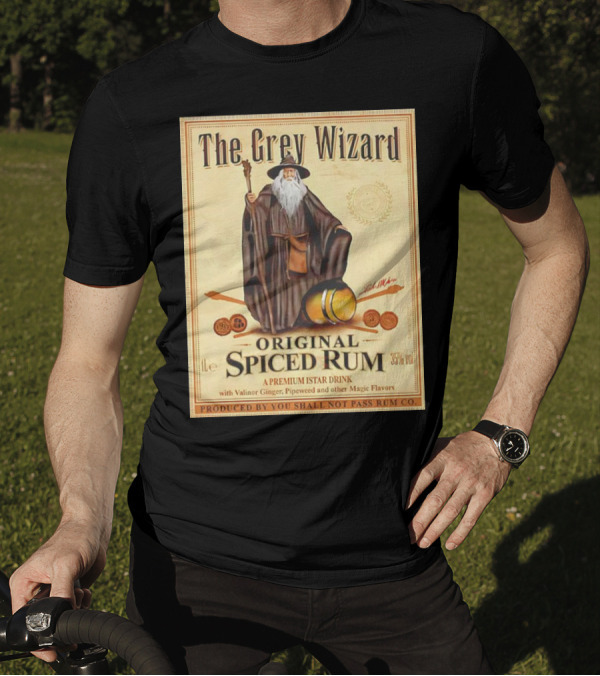 The Grey Wizard Original Spiced Rum Premium Istar Drink Valinor Ginger Pipeweed Magic Flavors T-Shirt