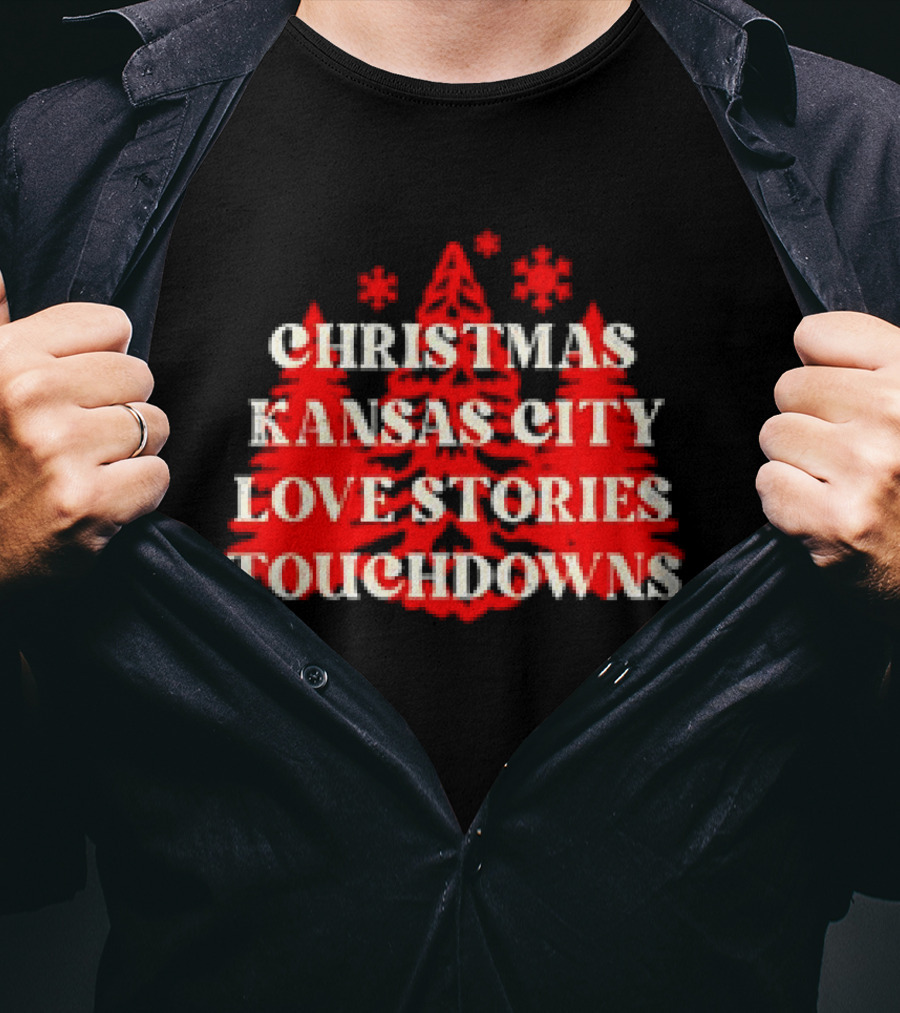 Christmas Kansas City Love Stories Touchdowns T-Shirt