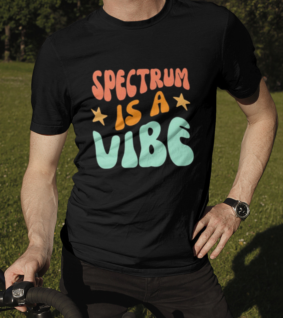 Spectrum Is A Vibe Stars Retro Groovy Text T-Shirt