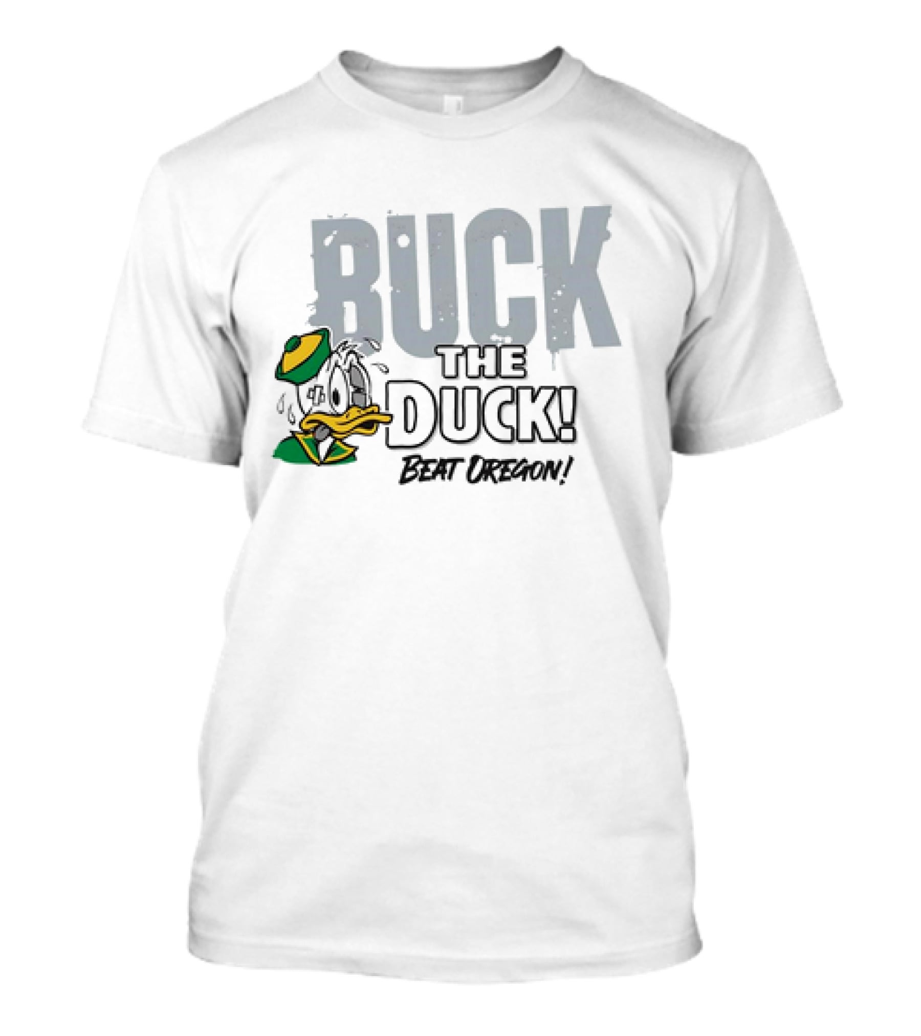 Buck The Duck Beat Oregon Ohio State Buckeyes T-Shirt