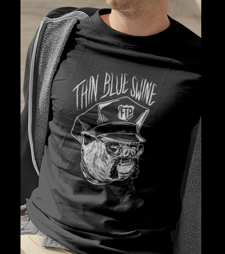 Thin Blue Swine FTP Police Pig T-Shirt