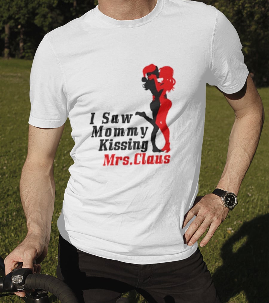 I Saw Mommy Kissing Mrs. Claus Retro Silhouette Christmas Fun T-Shirt