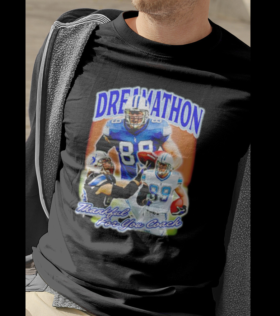 Dreamathon Thankful For You Coach Detroit Lions Football Players T-Shirt