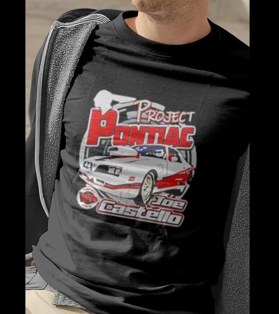 Project Pontiac Joe Castello WFC Racing Car T-Shirt