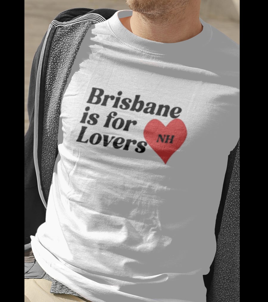 Brisbane Is For Lovers NH Heart Red T-Shirt