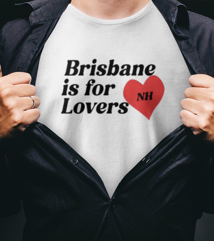 Brisbane Is For Lovers NH Heart Red T-Shirt