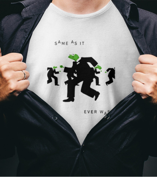 Same As It Ever Was Kermit Frog Suit Dance T-Shirt