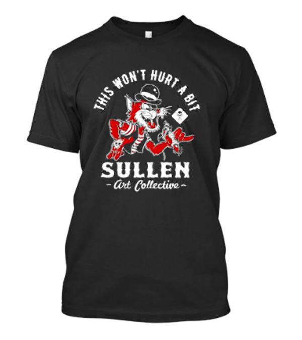 This Won’t Hurt A Bit Sullen Art Collective Cat With Hat And Card T-Shirt