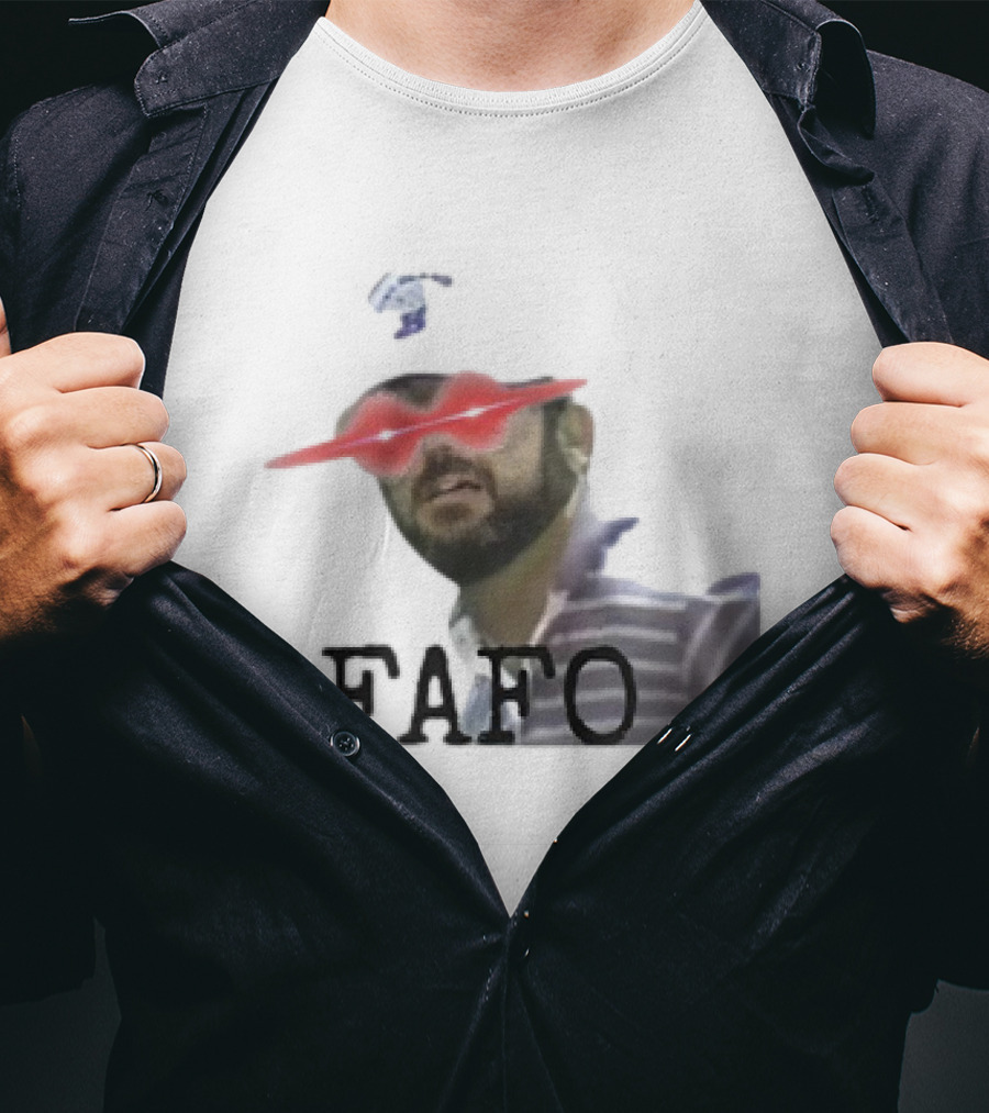 Gary Plauche FAFO PWYD Red Laser Eyes T-Shirt