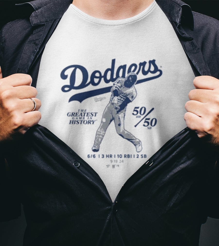 Dodgers The Greatest Game In History 50 HR 50 SB 6/6 3 HR 10 RBI 2 SB T-Shirt