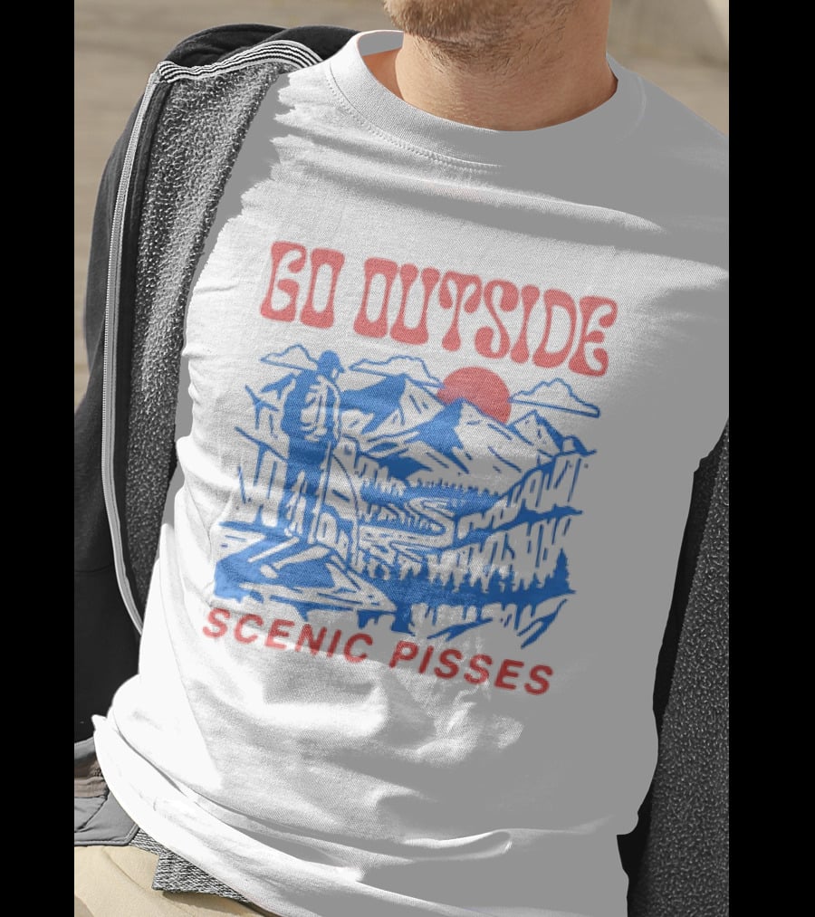 Go Outside Mountain Scenic Pisses T-Shirt