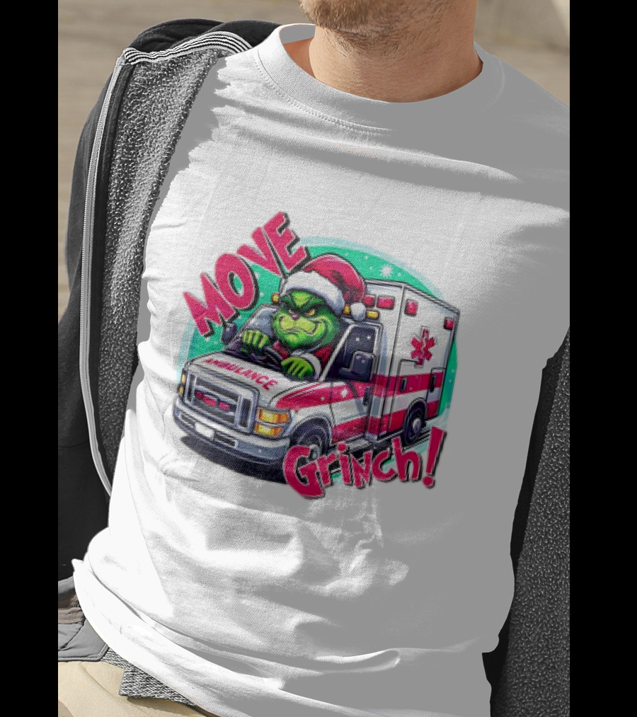 MOVE Grinch Christmas Ambulance Driver T-Shirt
