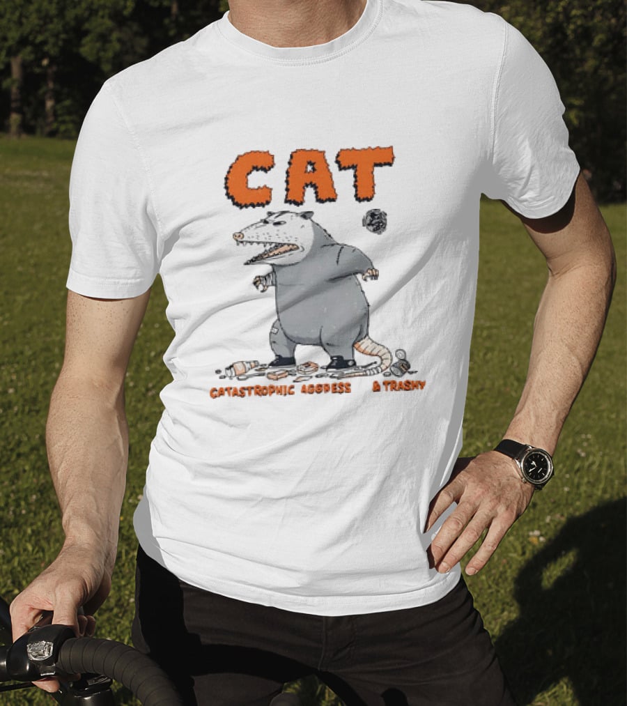CAT Opossum Catastrophic Aggressive Trashy T-Shirt