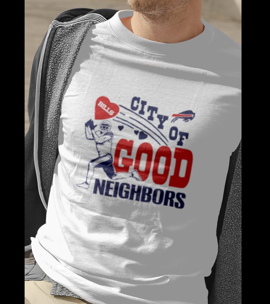 Buffalo Bills City Of Good Neighbors Football Player Heart T-Shirt