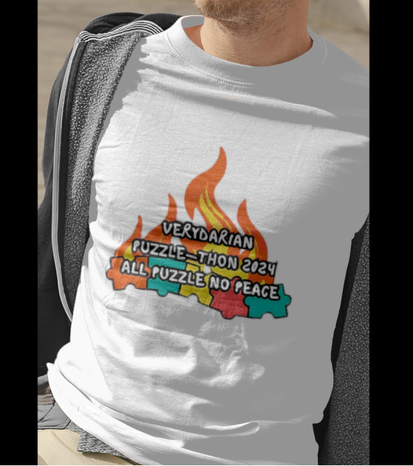 Verydarian Puzzle Thon 2024 All Puzzle No Peace Flame Jigsaw T-Shirt