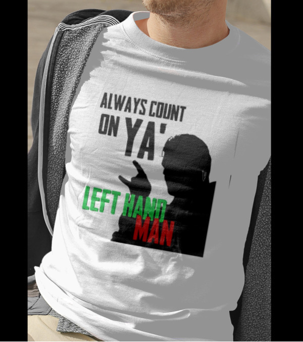 Always Count On Ya' Left Hand Man Silhouette Rock Gesture T-Shirt