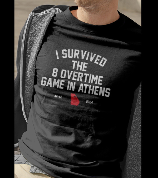 I Survived The 8 Overtime Game In Athens 44-42 Georgia Bulldogs Vs Georgia Tech T-Shirt