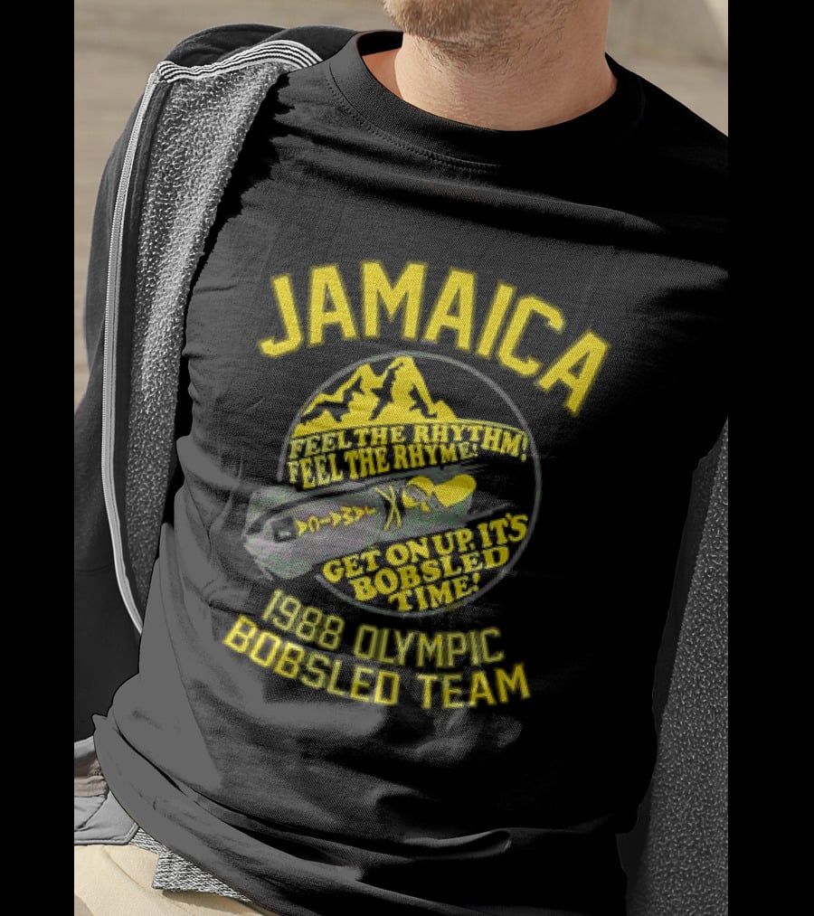 Jamaica 1988 Olympic Bobsled Team Feel The Rhythm Feel The Rhyme Get On Up It's Bobsled Time T-Shirt