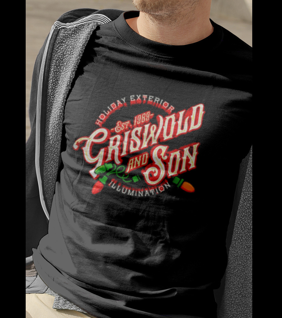 Holiday Exterior Illumination Griswold And Son Est 1989 T-Shirt