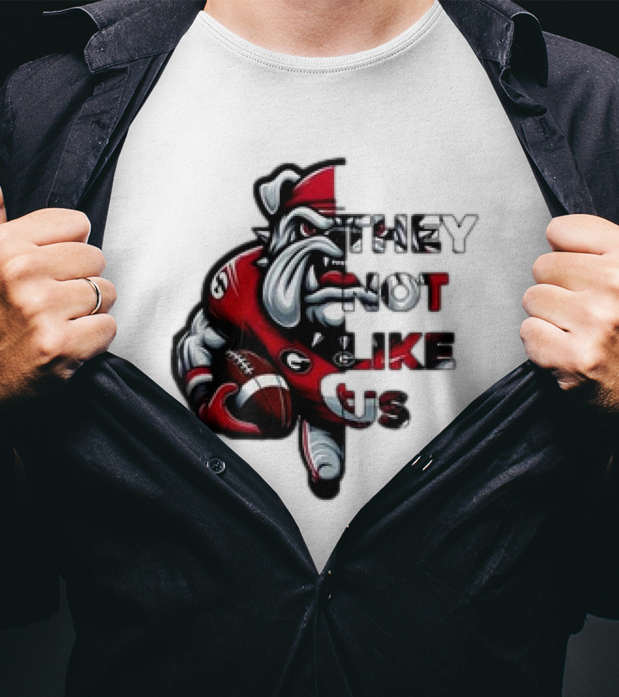Georgia Bulldogs They Not Like Us T-Shirt