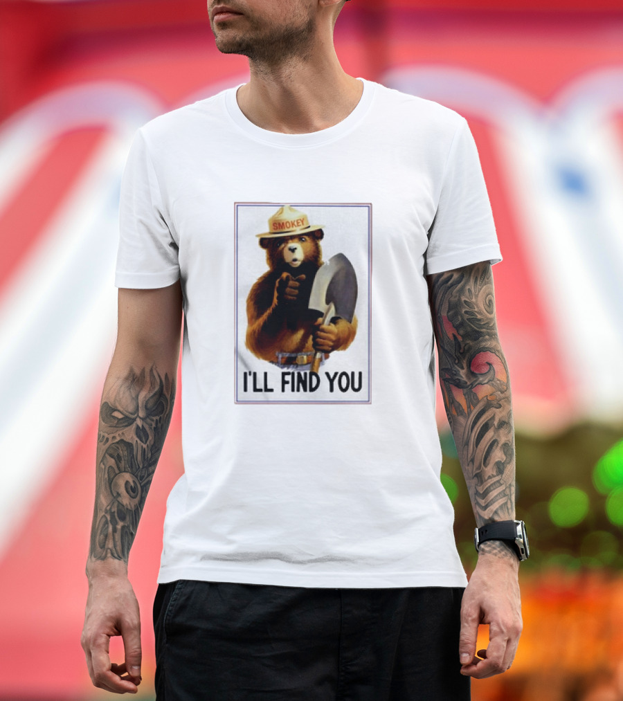 Smokey Bear I'll Find You Shovel Iconic T-Shirt