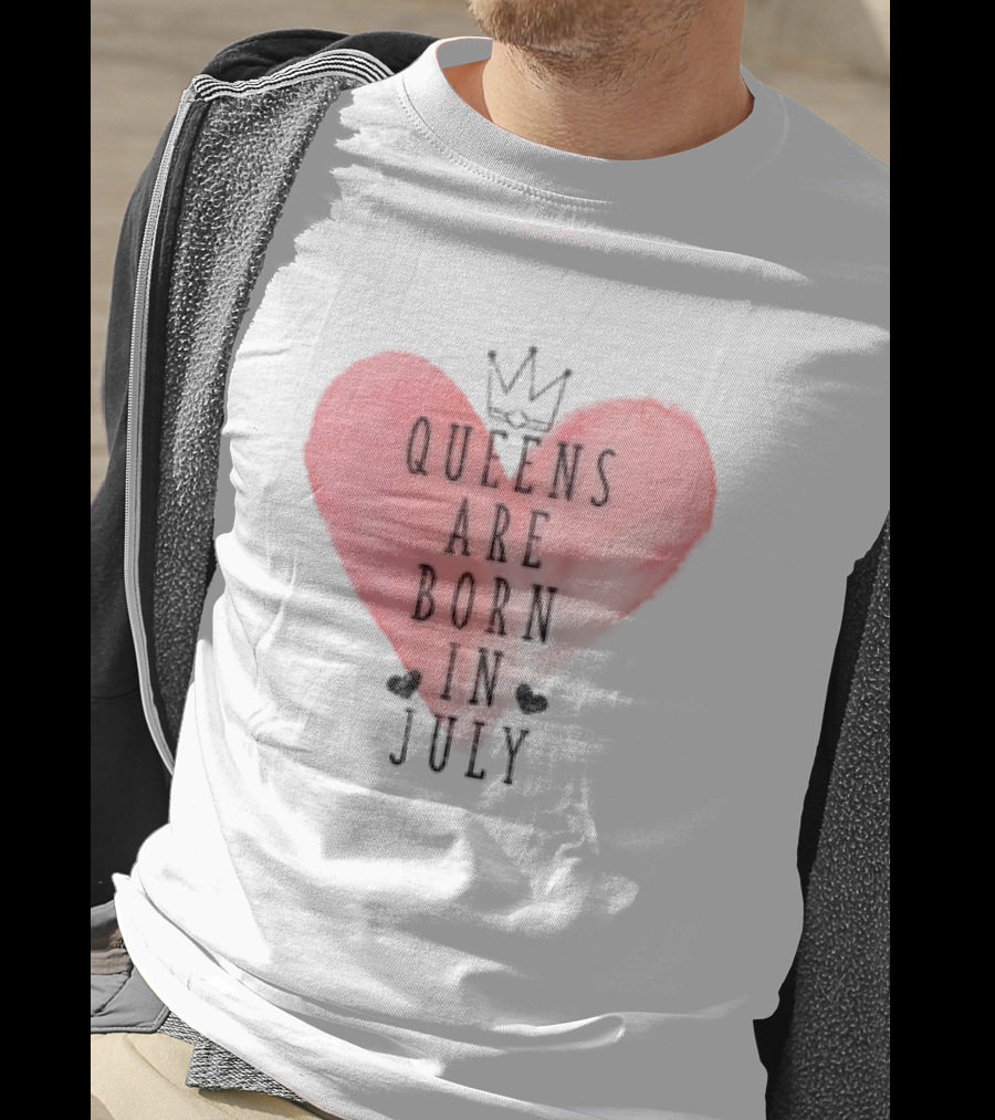 Queens Are Born In July Heart With Crown T-Shirt