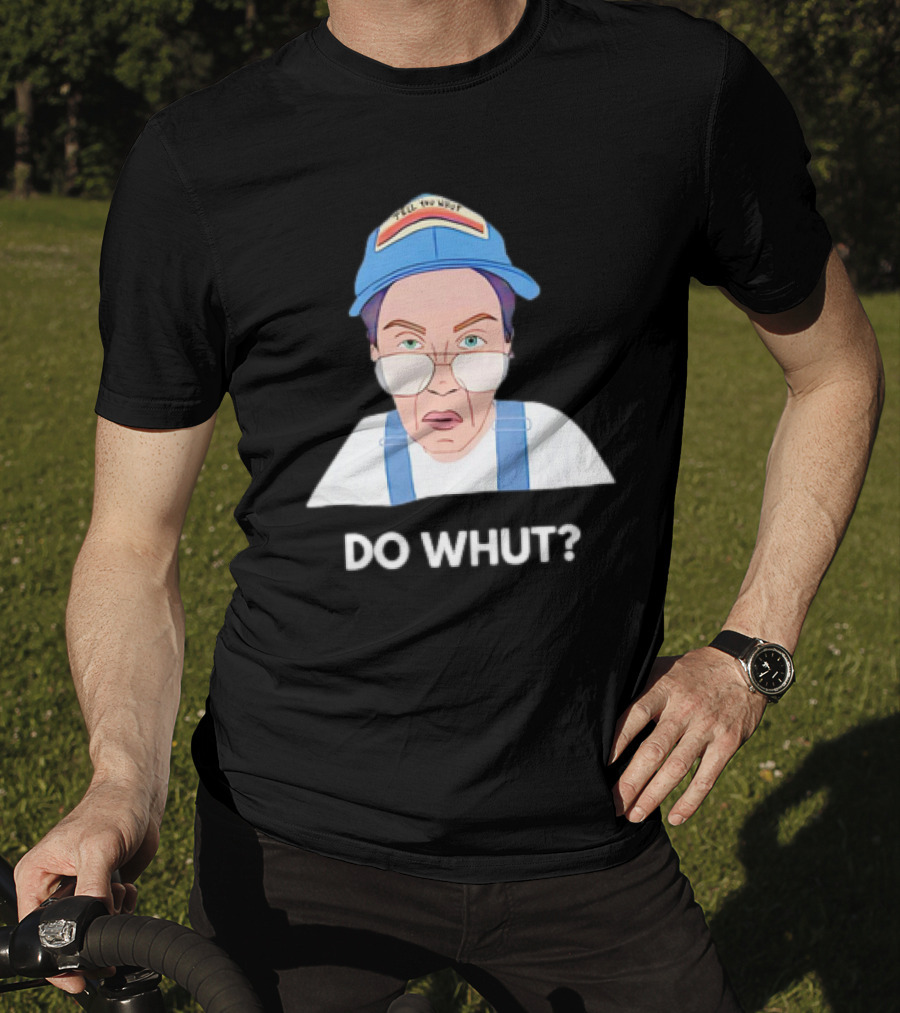 Andi Tillman Do Whut Cap Expression Do Whut? T-Shirt