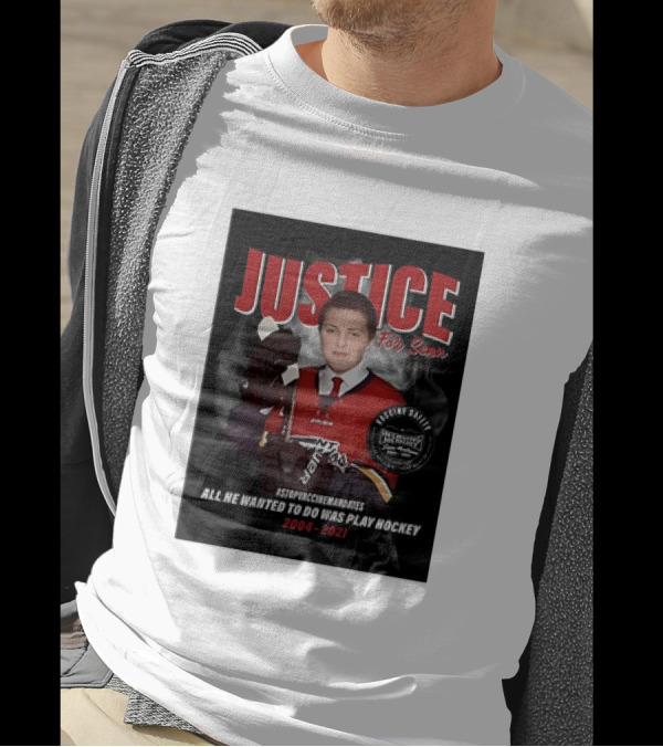 Justice For Sean #STOPPUCKINGTHEMOMIES All He Wanted To Do Was Play Hockey 2004-2021 T-Shirt