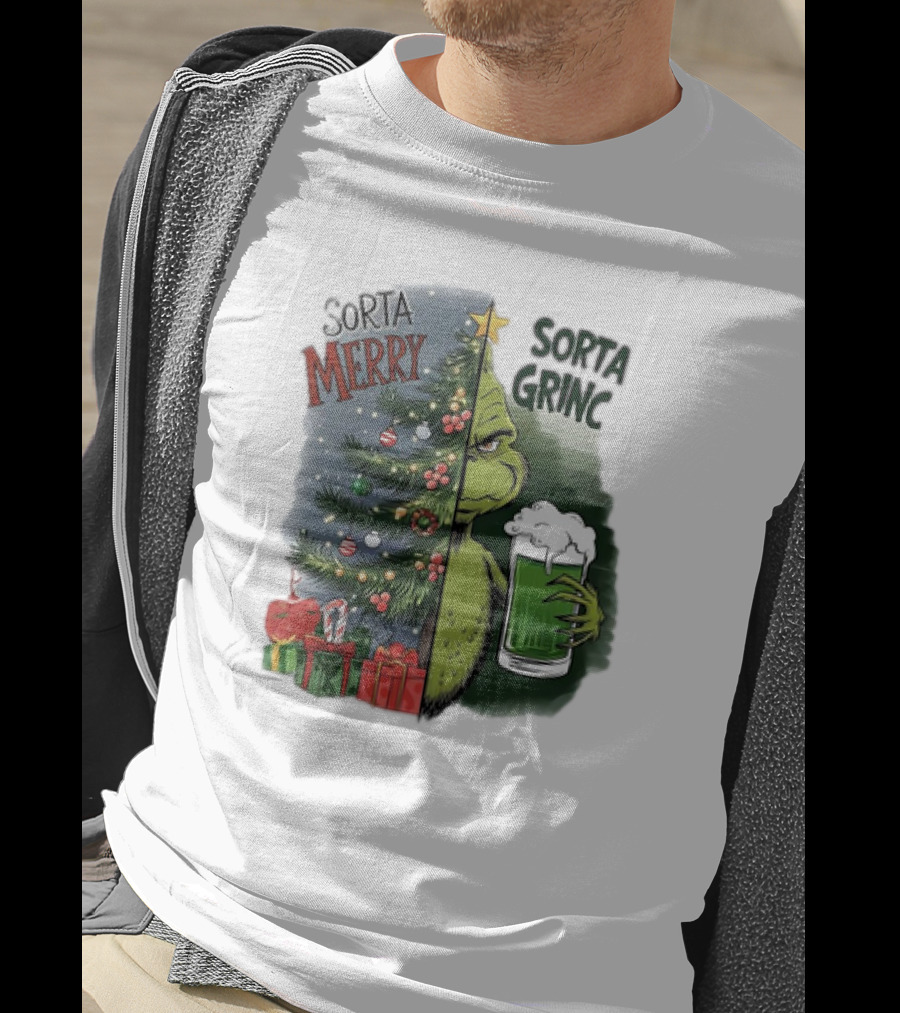 Sorta Merry Sorta Grinch Christmas Tree And Green Drink T-Shirt
