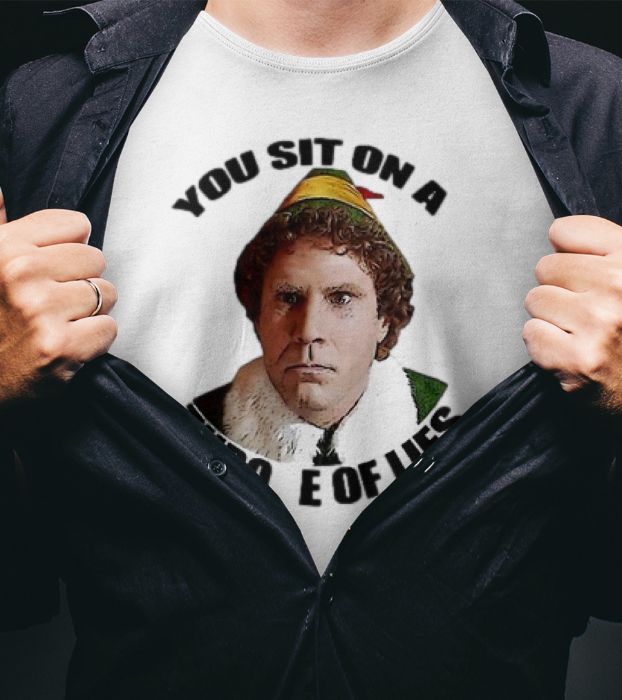 Elf Buddy You Sit On A Throne Of Lies Christmas Movie Scene T-Shirt
