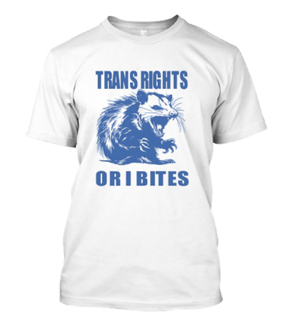 TRANS RIGHTS OR I BITES OPPOSUM RETRO T-Shirt