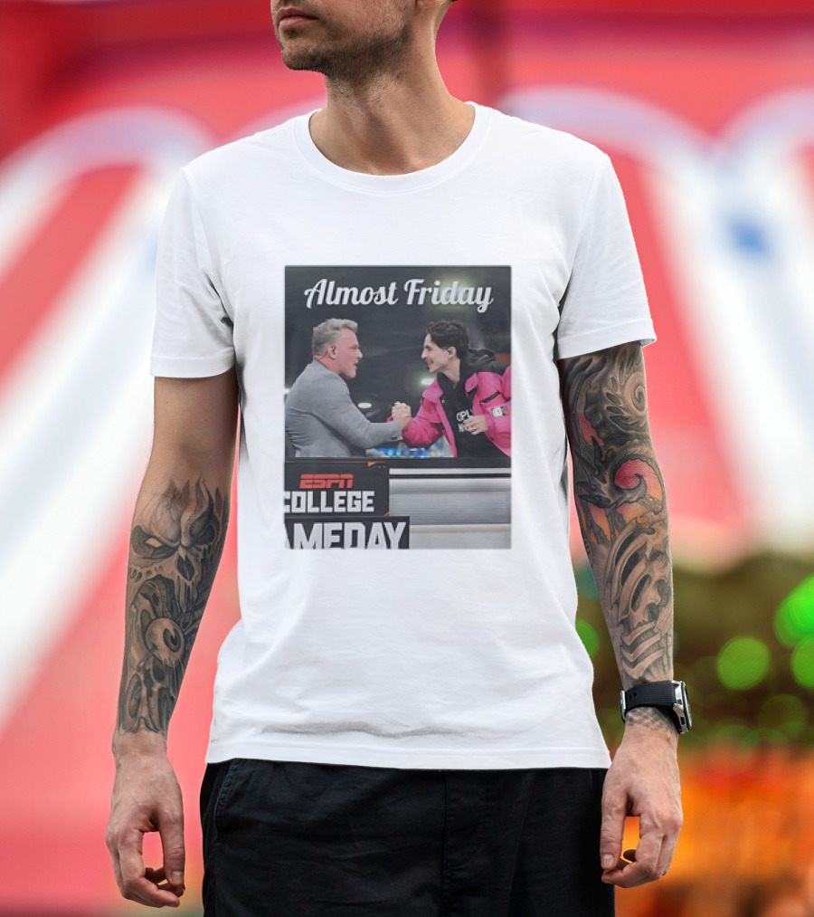 Almost Friday ESPN College Gameday Pat and Tim T-Shirt