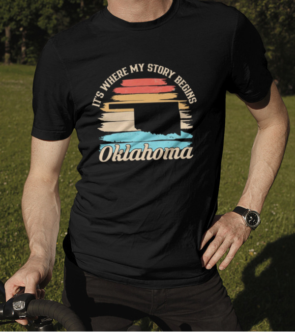 It's Where My Story Begins Oklahoma Map Vintage Retro Stripes T-Shirt