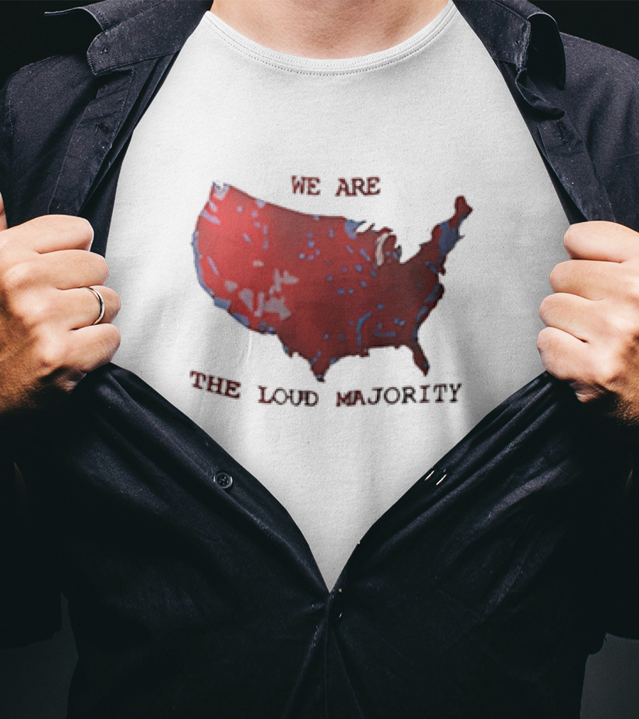 We Are The Loud Majority United States Map T-Shirt
